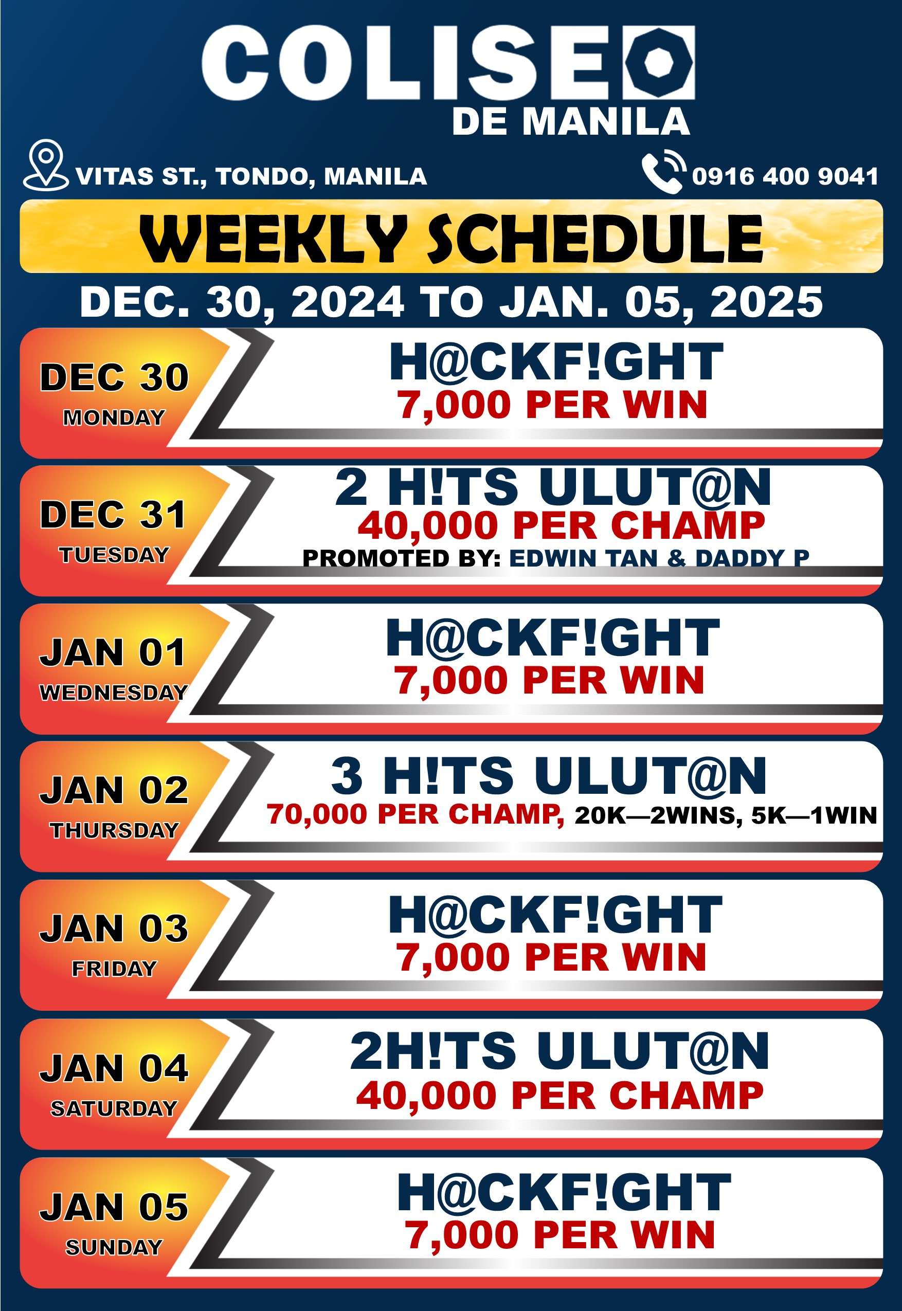 COLISEO DE MANILA – DECEMBER 30, 2024 TO JANUARY 05, 2025 – WEEKLY SCHEDULE